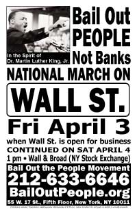 Bail out the People Wall Street 3.-4. april