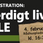 Værdigt liv for alle: Demonstrer over hele landet 4. februar!