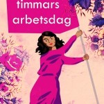 Kravet er 6 timers arbejdsdag med 8 timers løn – Af Dorte Grenaa