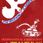 Fredsfestival Aarhus 2016: For et Danmark fri af stormagtsalliancer