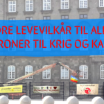 Folketingets åbning 6. oktober: Bedre levevilkår til alle – ingen kroner til krig og kanoner!