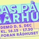Asociale angreb i Aarhus Kommune – Kom til demonstration mandag d. 5. december