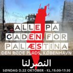På gaden for Palæstina – Søndag d. 22.10. København