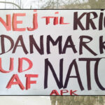 Danmark ud af NATO! Stop de imperialistiske krige!