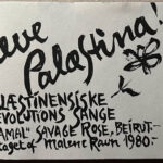 Savage Rose: Leve Palæstina