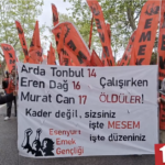 Tyrkiet: Lad os intensivere kampen mod usikkerhed, lave lønninger, udnyttelse, undertrykkelse og krig. Længe leve 1. maj!