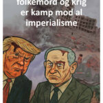 Nyt Enhed og Kamp – Tema: USA-imperialismens strategi og arbejderklassens kamp