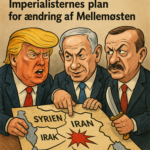 Imperialisternes plan for ændring af Mellemøsten