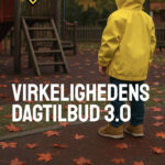 91% af børnehaverne har ikke god kvalitet – ny rapport fra forældrebevægelsen