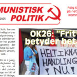 Fra OK26 til Palæstina: Samlet front mod udbytning og imperialisme