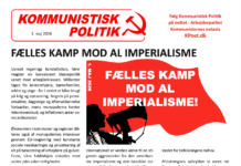 1. maj udtalelse: FÆLLES KAMP MOD AL IMPERIALISME
